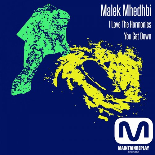 Malek Mhedhbi – You Get Down