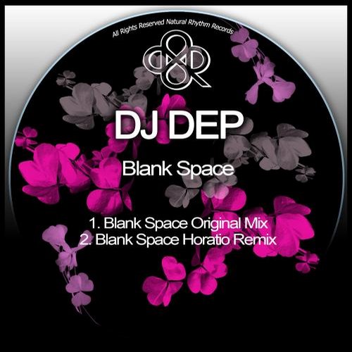 DJ Dep – Blank Space