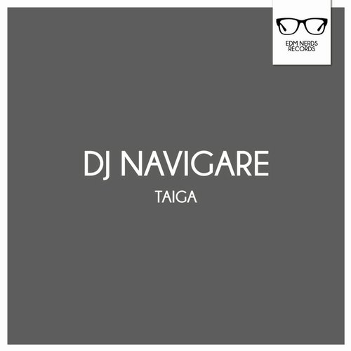 DJ Navigare – Taiga