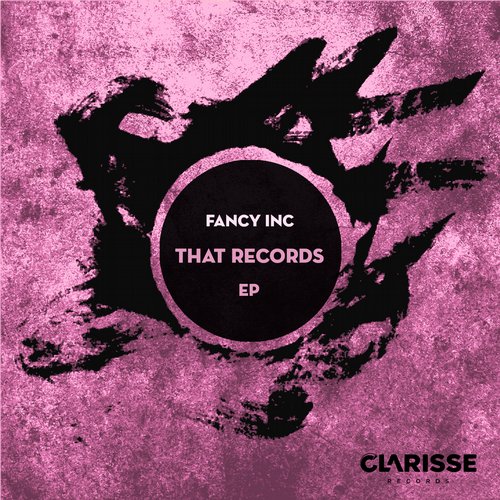 Fancy Inc – That Records