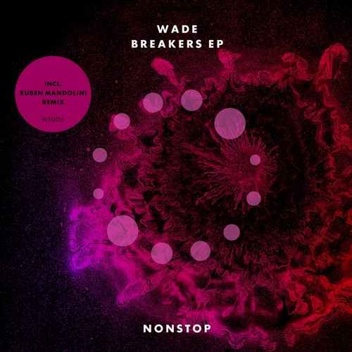 Wade – Breakers EP