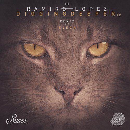 Ramiro Lopez – Digging Deeper EP