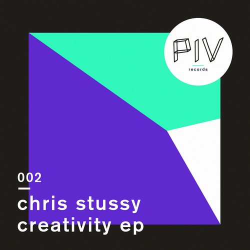 Chris Stussy – Creativity EP
