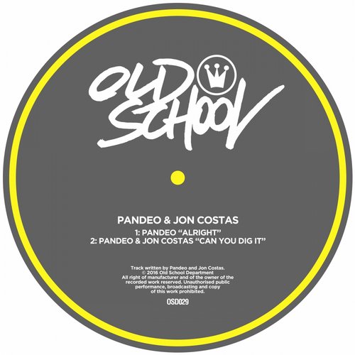 Pandeo – Alright / Can You Dig It