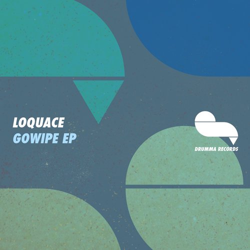 Loquace – Gowipe EP