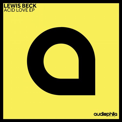 Lewis Beck – Acid Love EP