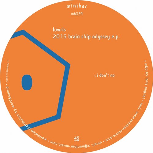 Lowris – 2015 Brain Chip Odyssey EP