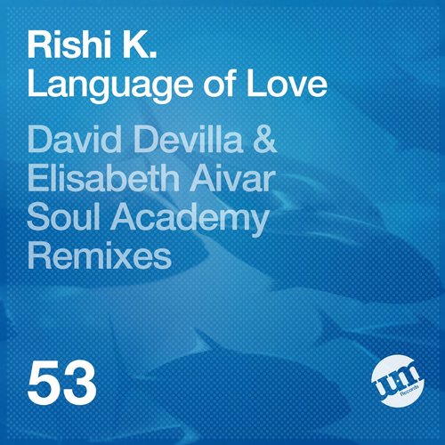 Rishi K. – Language Of Love