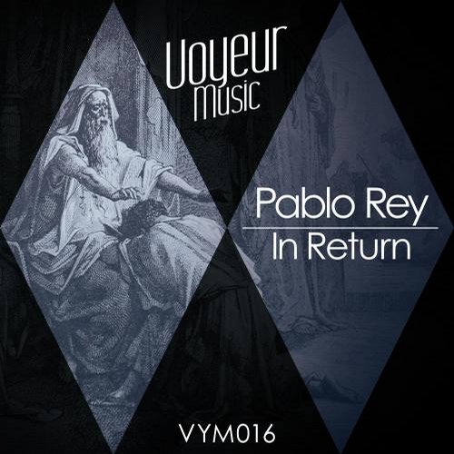 Pablo Rey – In Return