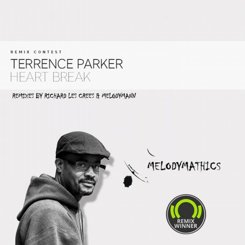 Terrence Parker – Heart Break (Remixes)