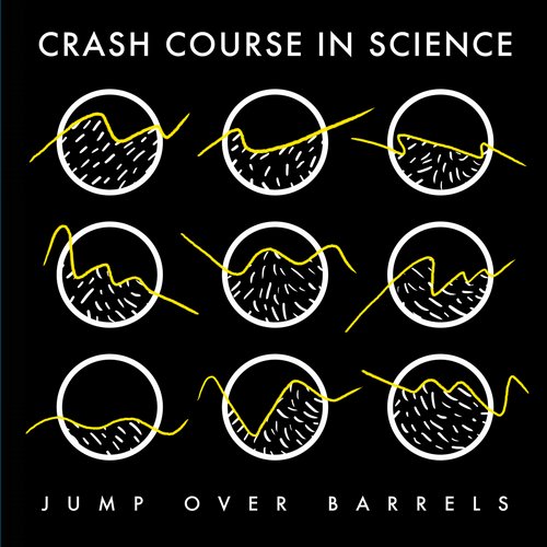 Crash Course in Science – Jump over Barrels