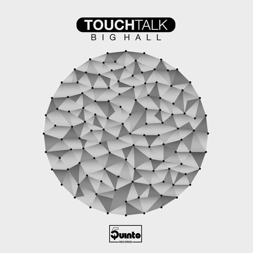Touchtalk – Big Hall