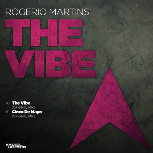 Rogerio Martins – The Vibe