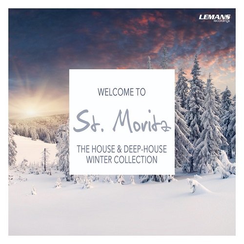 Welcome To St Moritz