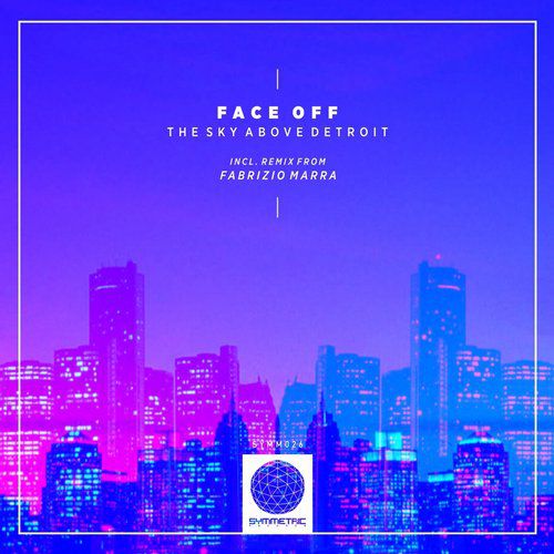 Face Off – The Sky Above Detroit