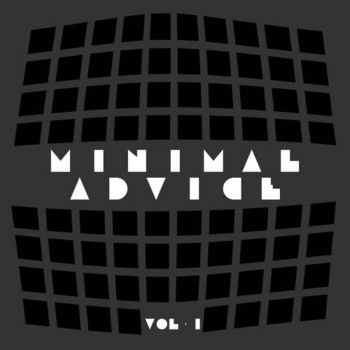 Minimal Advice Vol.1