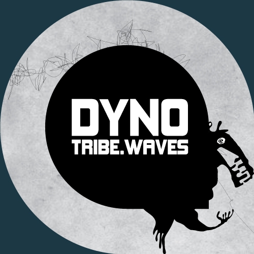 Dyno – Tribe Waves