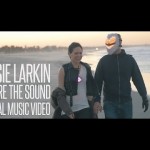 Betsie Larkin – We Are The Sound (Official Music Video)