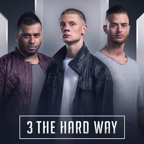 3 the Hard Way – Strength. Domination. Power.