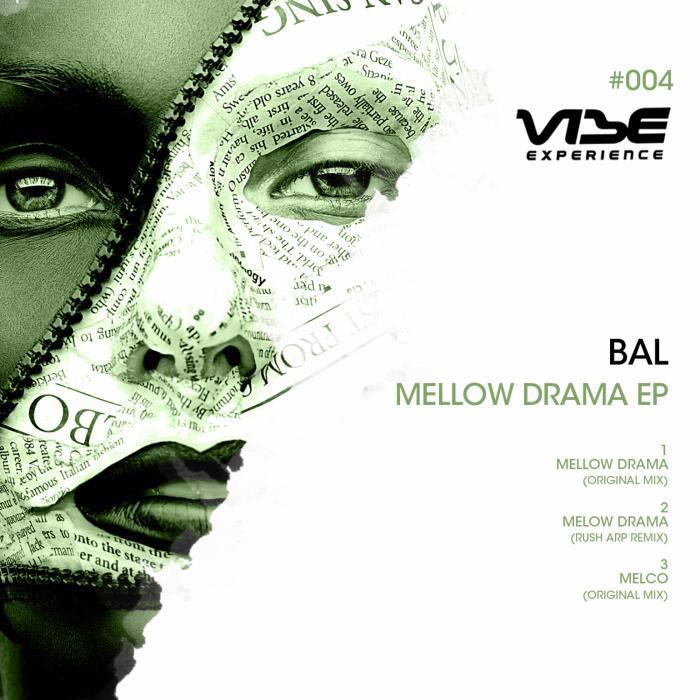 BAL – Mellow Drama