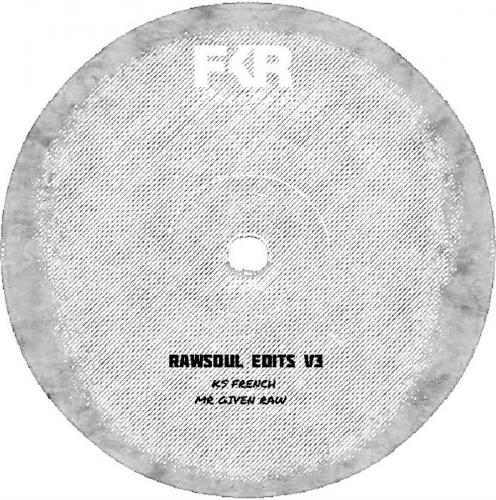 KS French & Mr. Given Raw – Raw Soul Edits V3