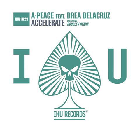 A-Peace & Drea Delacruz – Accelerate (DoubleV Remix)