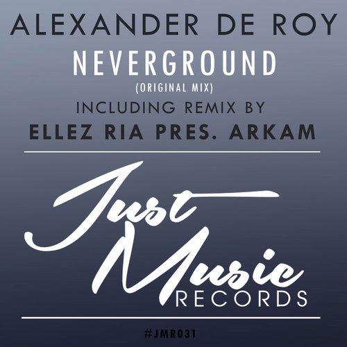 Alexander de Roy – Neverground