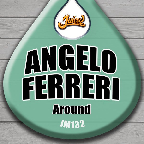 Angelo Ferreri – Around