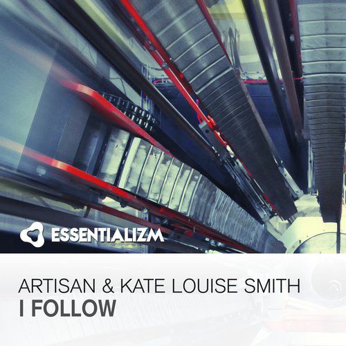 Artisan & Kate Louise Smith – I Follow