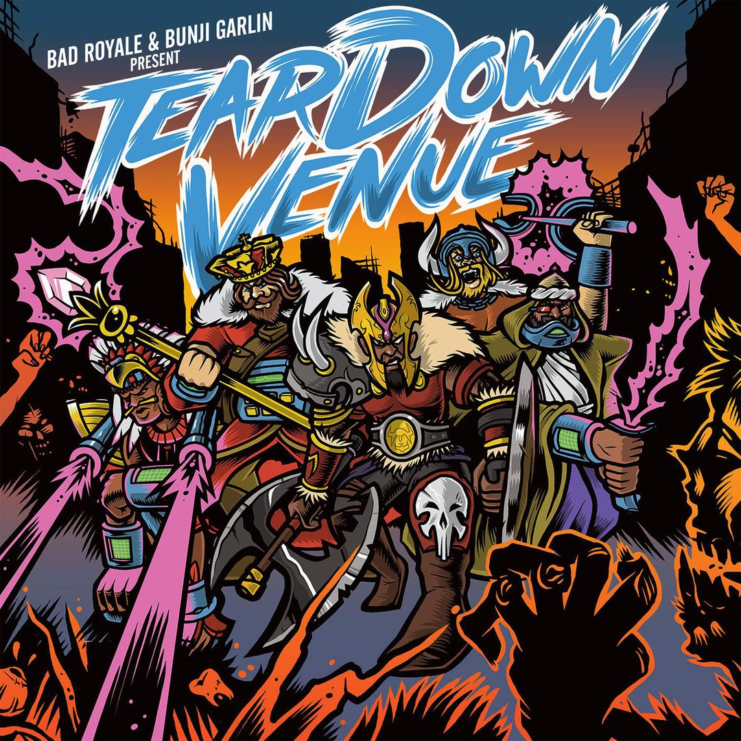 Bad Royale feat. Bunji Garlin – Tear Down Venue