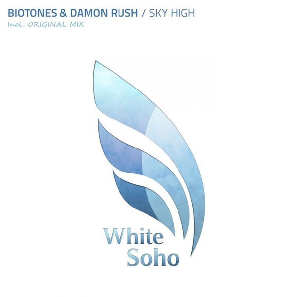 Biotones & Damon Rush – Sky High