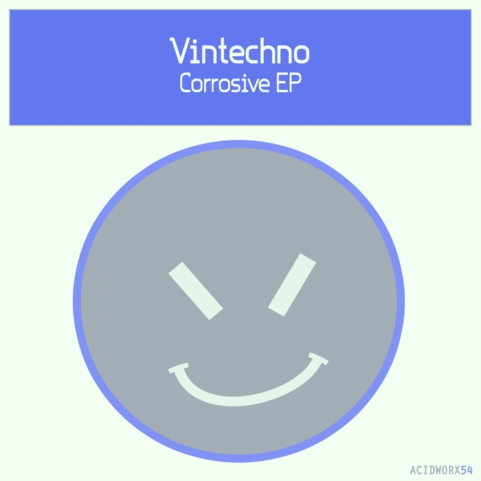 Vintechno – Corrosive