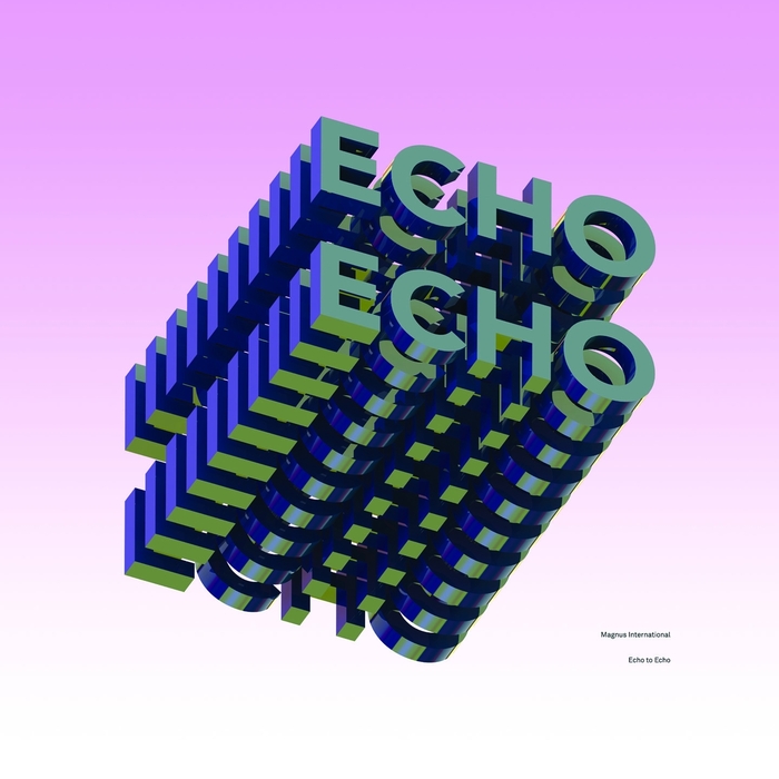 Magnus International – Echo to Echo