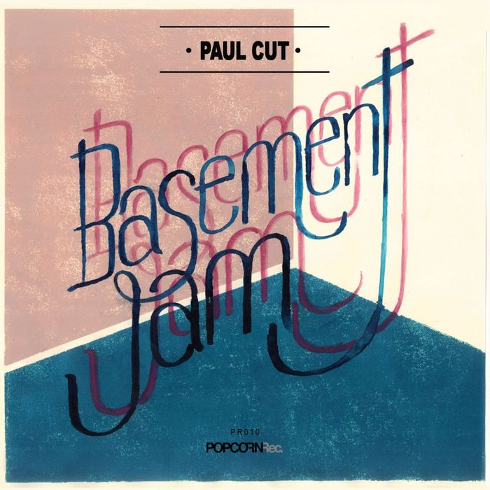 Paul Cut – Basement Jam