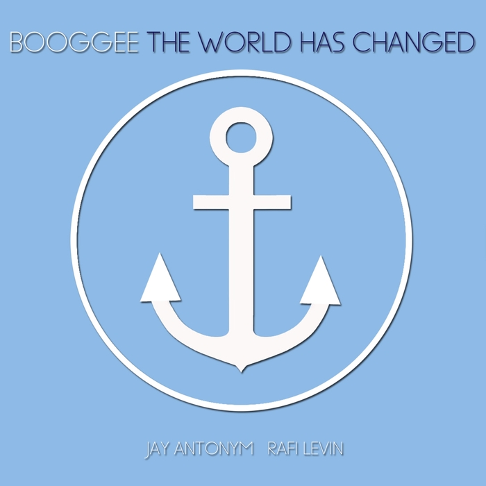 Booggee – The World Has Changed