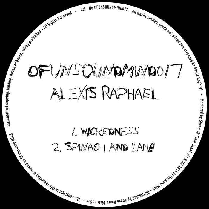 Alexis Raphael – OFUNSOUNDMIND017