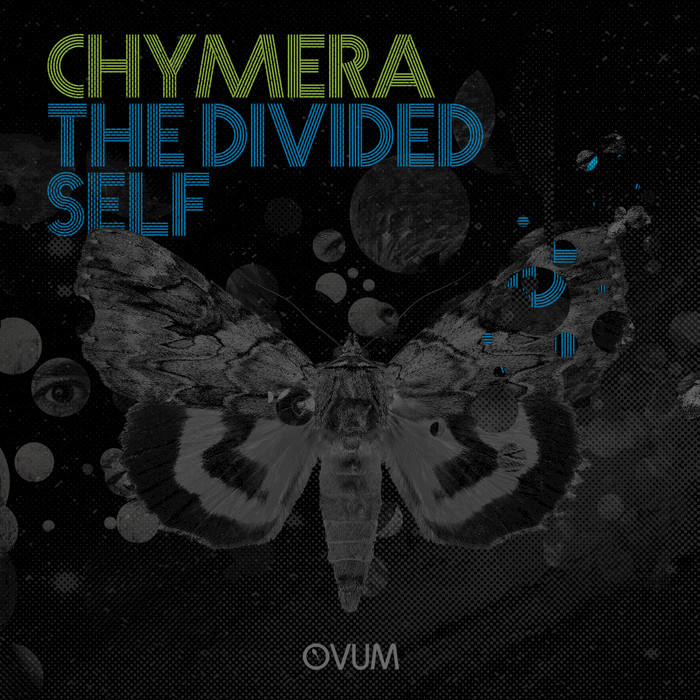 Chymera – The Divided Self