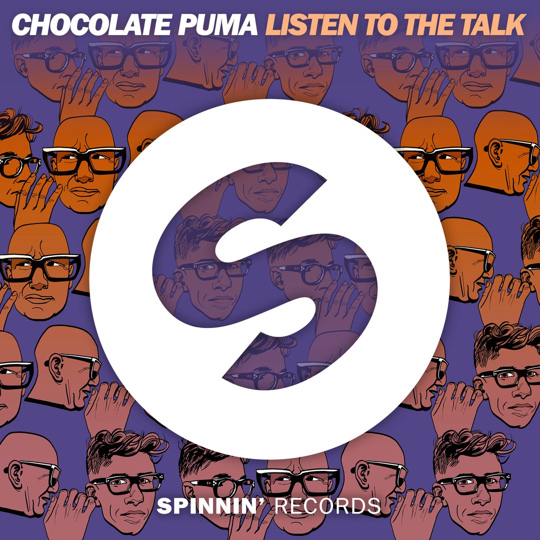 Chocolate Puma – Listen To The Talk