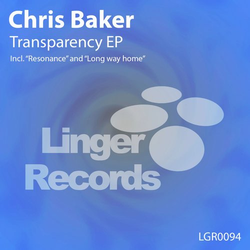 Chris Baker – Transparency EP