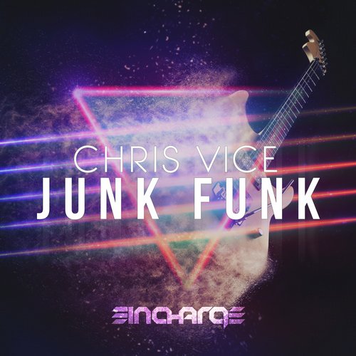 Chris Vice – Junk Funk