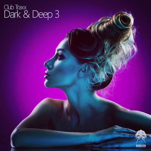 Club Traxx Dark & Deep 3