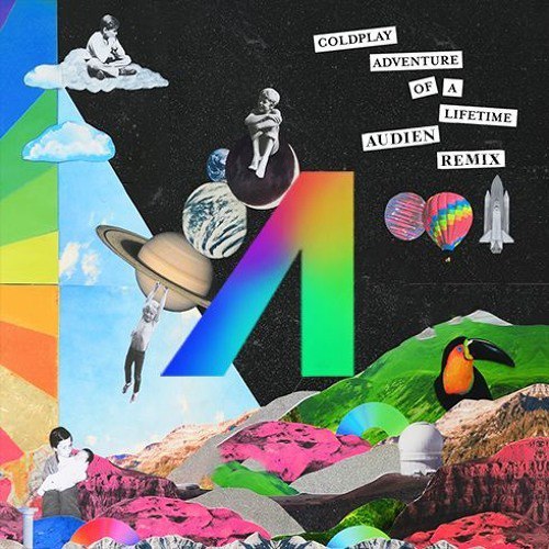 Coldplay – Adventure Of A Lifetime (Remixes)