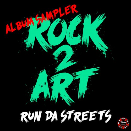 DJ Sly, Rock2Art & Capo – Run Da Streets Album Sampler