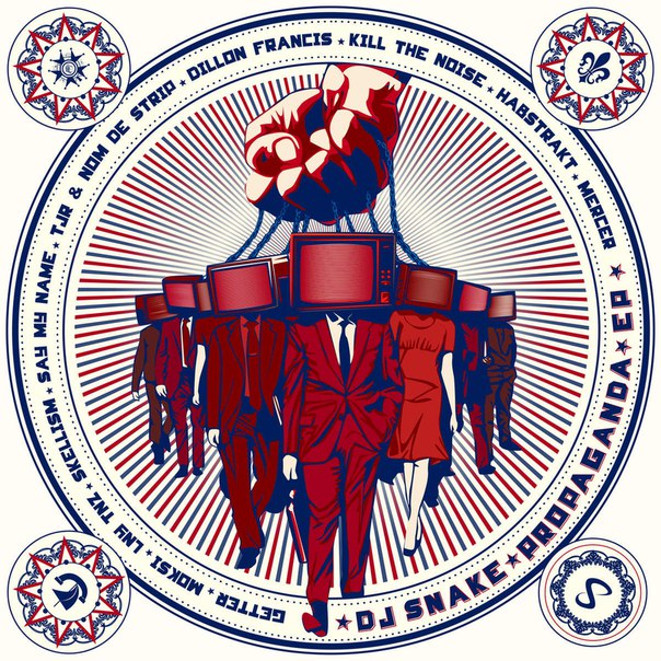DJ Snake – Propaganda Remixes