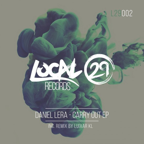 Daniel Lera – Carry Out EP