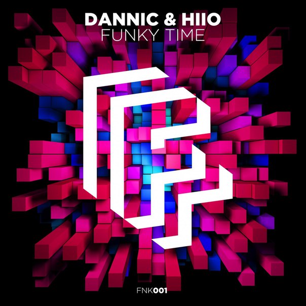 Dannic & HIIO – Funky Time