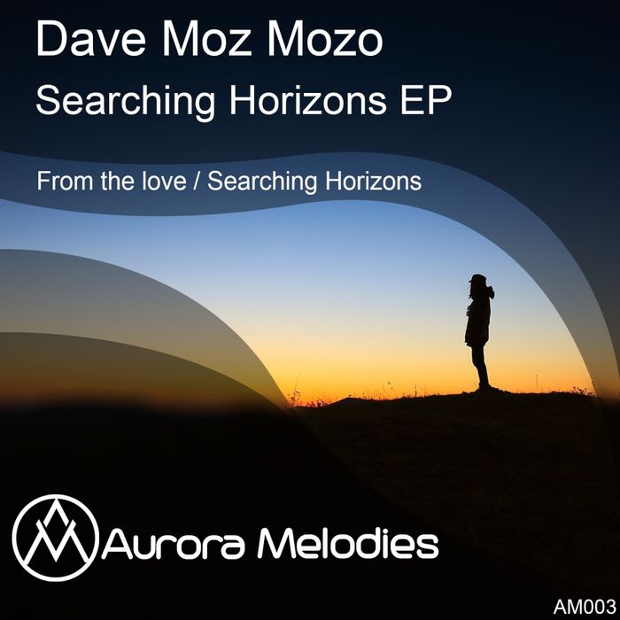 Dave Moz Mozo – Searching Horizons EP
