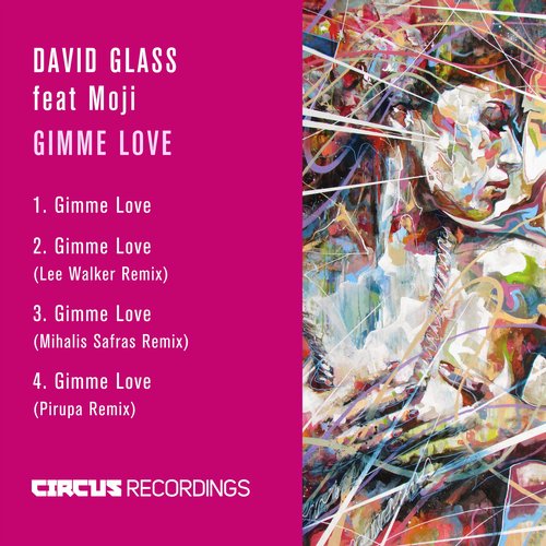 David Glass & Moji – Gimme Love