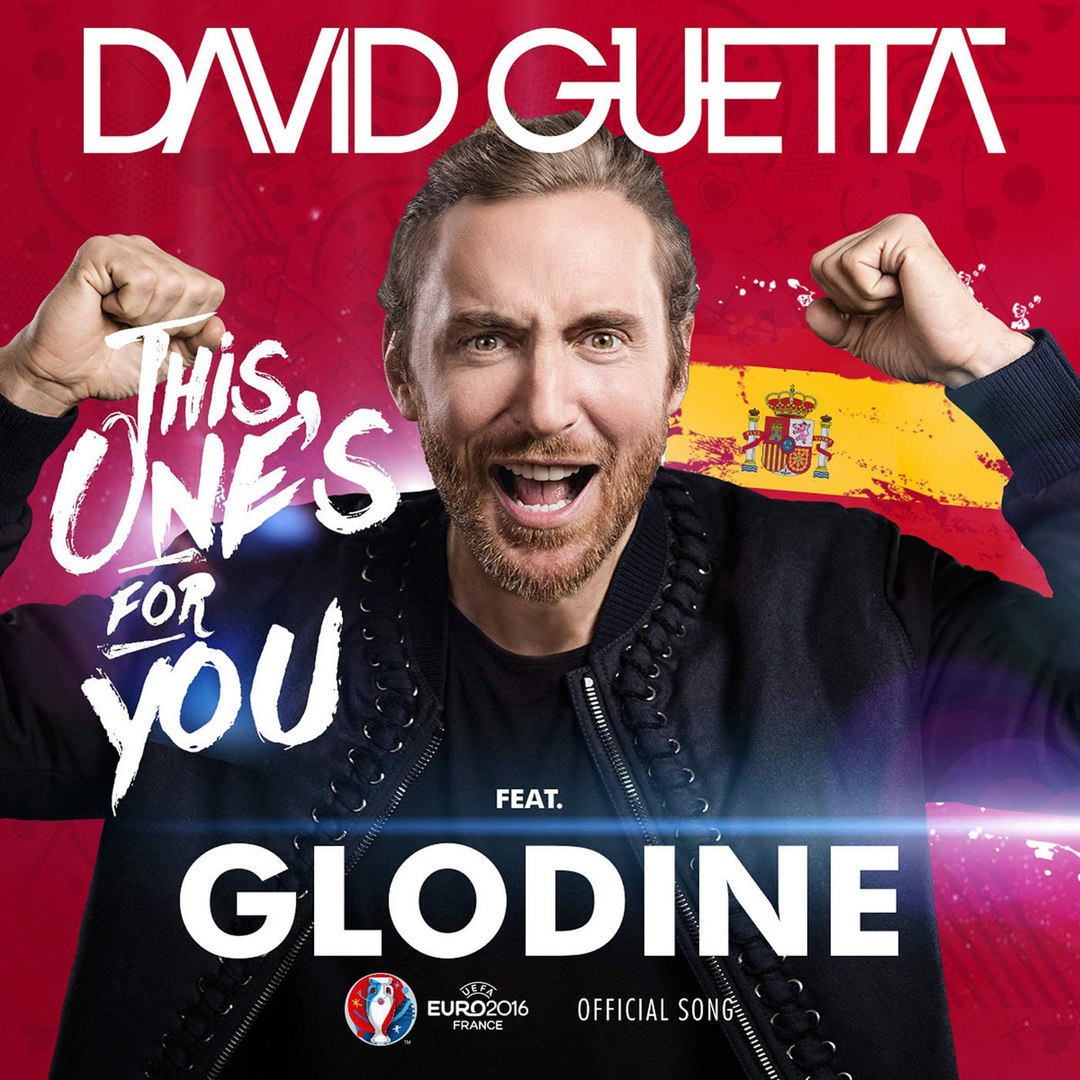 David Guetta feat. Glodine – This One’s for You