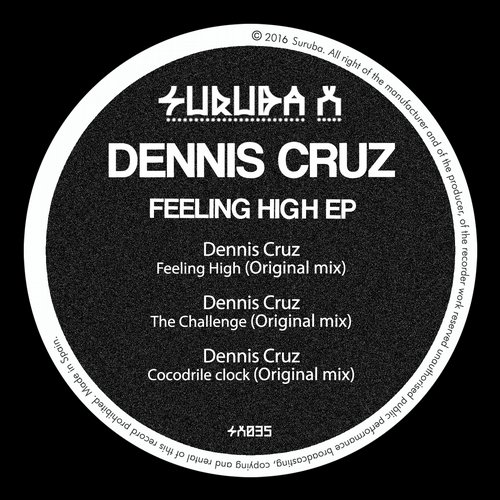 Dennis Cruz – Feeling High EP